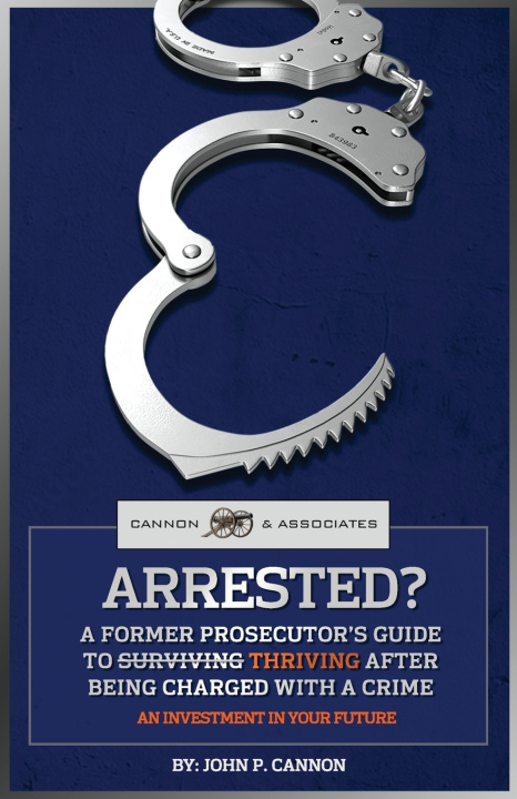 Knjiga Arrested? John P Cannon