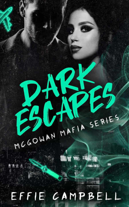 Knjiga Dark Escapes Effie Campbell