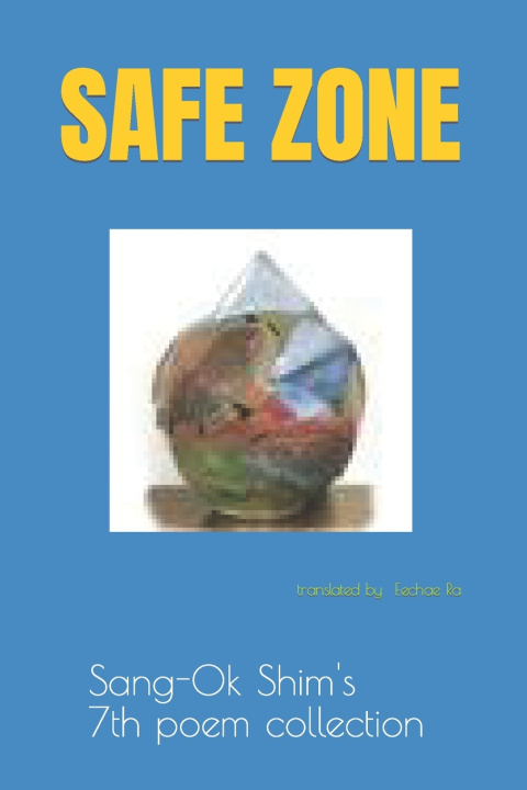 Kniha SAFE ZONE Sang-Ok Shim