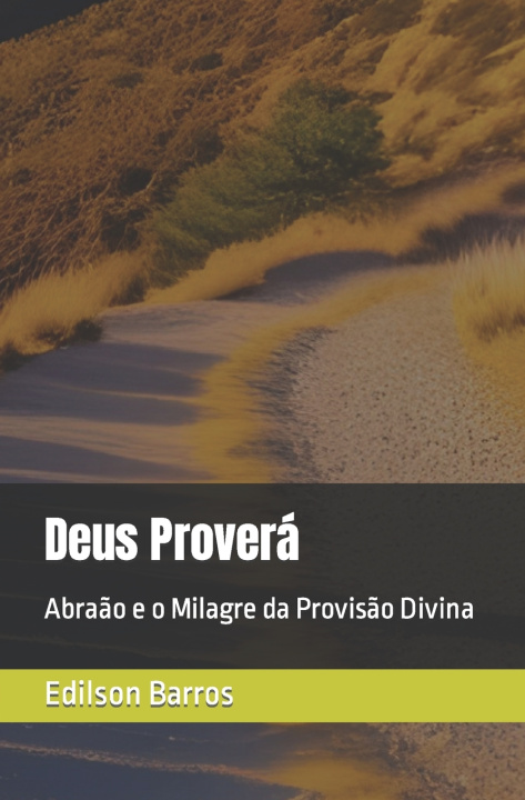 Kniha Deus Proverá Edilson Barros