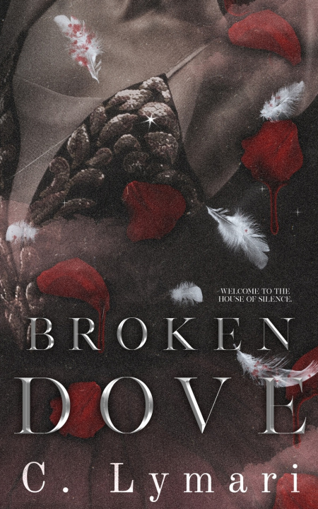 Книга Broken Dove C. Lymari