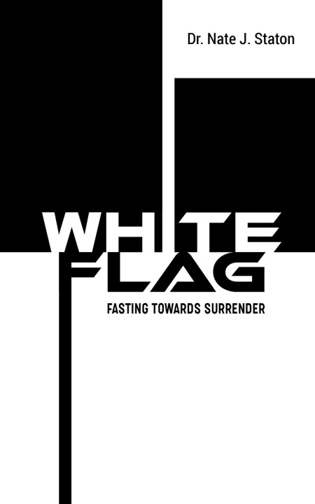 Knjiga White Flag Nate J. Staton