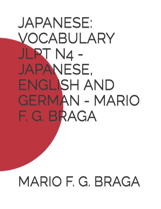 Kniha JAPANESE Mario F. G. Braga