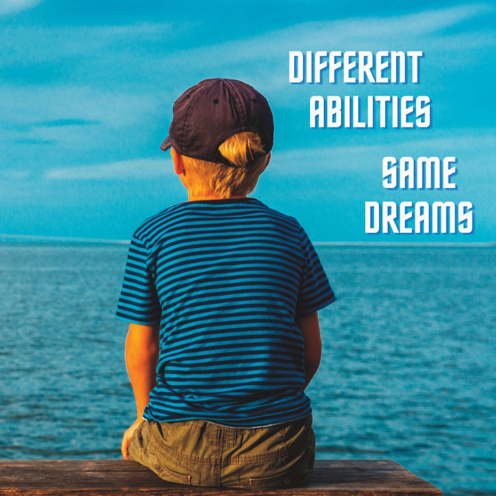Kniha Different Abilities...Same Dreams Ellen R Graham
