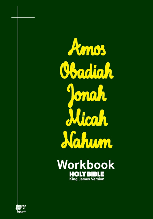 Libro Amos Obadiah Jonah Micah Nahum Workbook King James Version Holy Bible