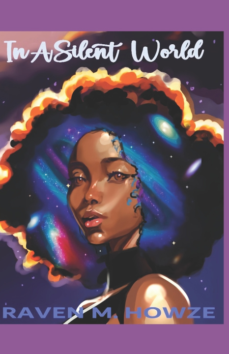 Knjiga In A Silent World Raven M. Howze