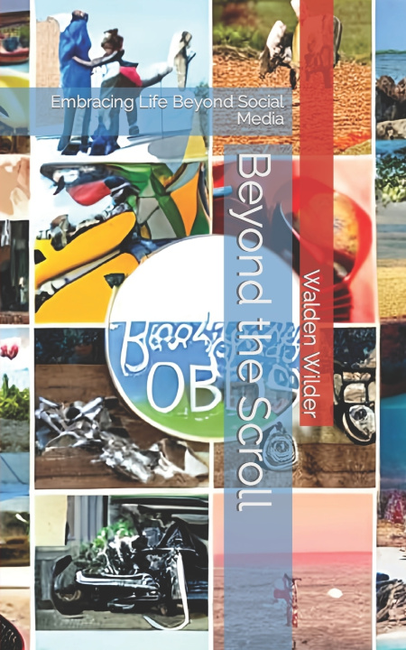 Kniha Beyond the Scroll Walden Wilder