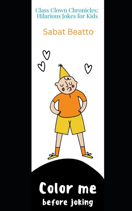 Knjiga Class Clown Chronicles Sabat Beatto