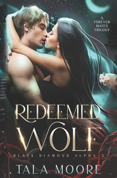 Kniha Redeemed Wolf Tala Moore