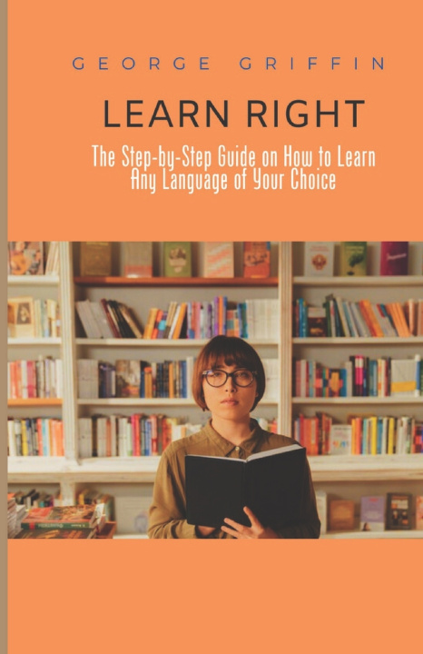 Kniha Learn Right George Griffin