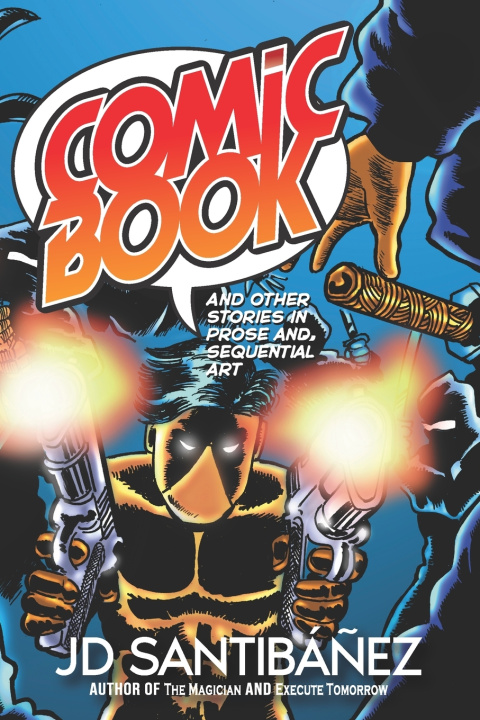 Kniha Comicbook JD Santibáñez
