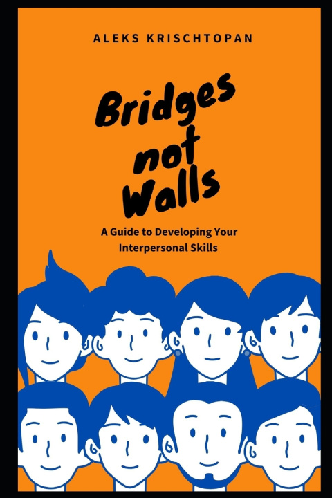 Kniha Bridges Not Walls Aleks Krischtopan