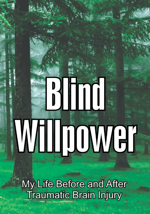 Kniha Blind Willpower Maria Benton