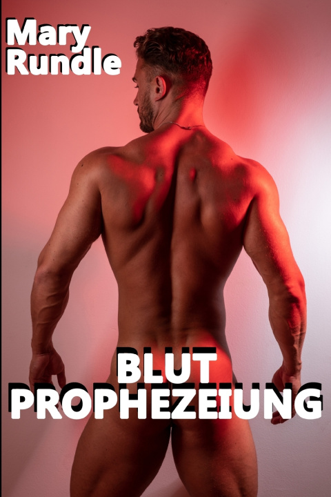 Book BLUT PROPHEZEIUNG Mary Rundle