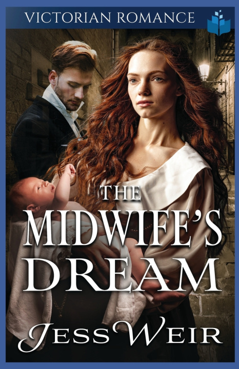 Knjiga The Midwife's Dream Jess Weir