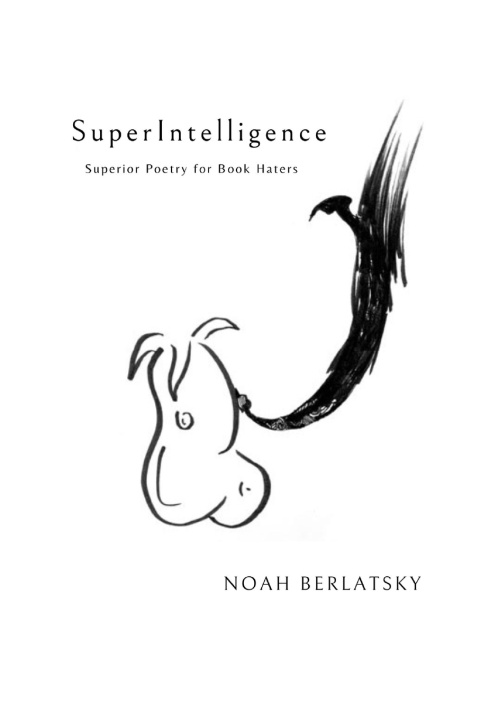 Knjiga SuperIntelligence Noah Berlatsky