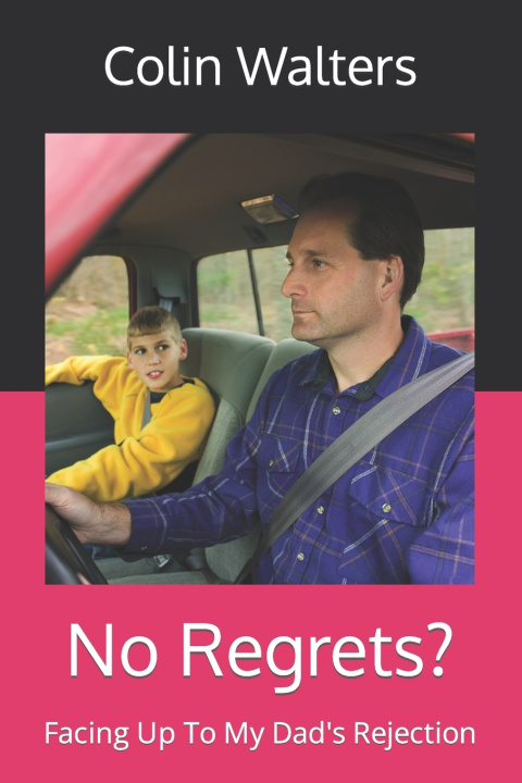Kniha No Regrets? Colin Walters