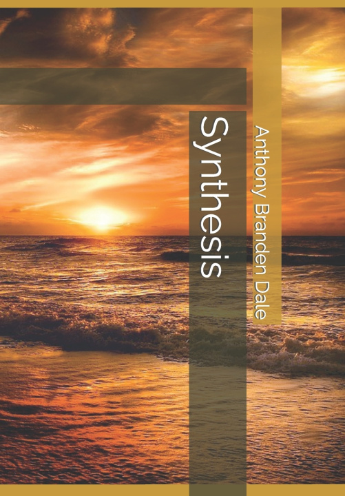 Kniha Synthesis Anthony Branden Dale