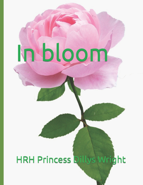 Kniha In Bloom HRH Princess Dillys Wright