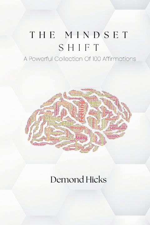 Kniha The Mindset Shift Demond Hicks