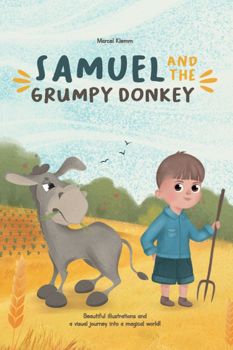 Kniha Samuel and the grumpy donkey Samuel Klemm