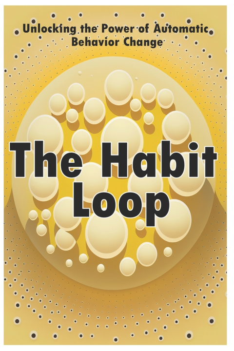 Kniha The Habit Loop SaPH