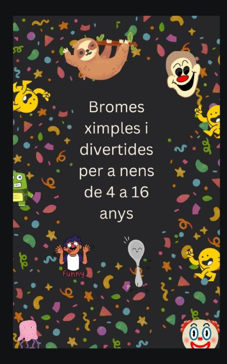 Kniha Bromes ximples i divertides per a nens de 4 a 16 anys Mr Warner