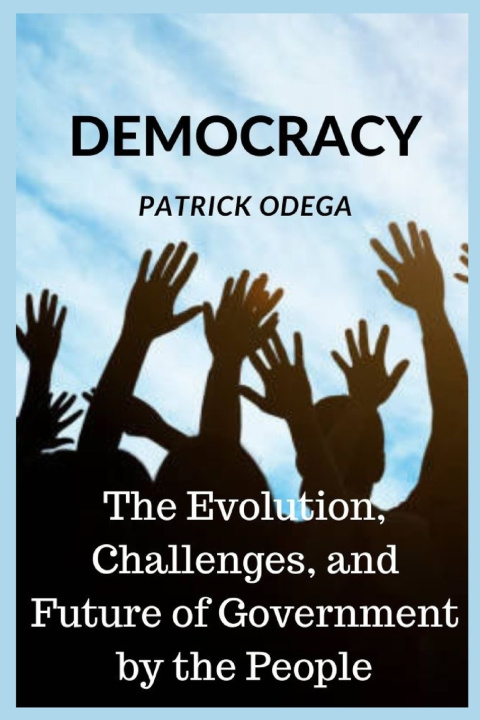 Kniha DEMOCRACY Patrick Odega