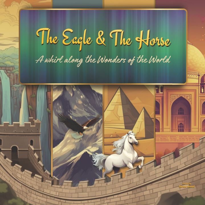 Kniha The Eagle & The Horse Imroze Ahmed