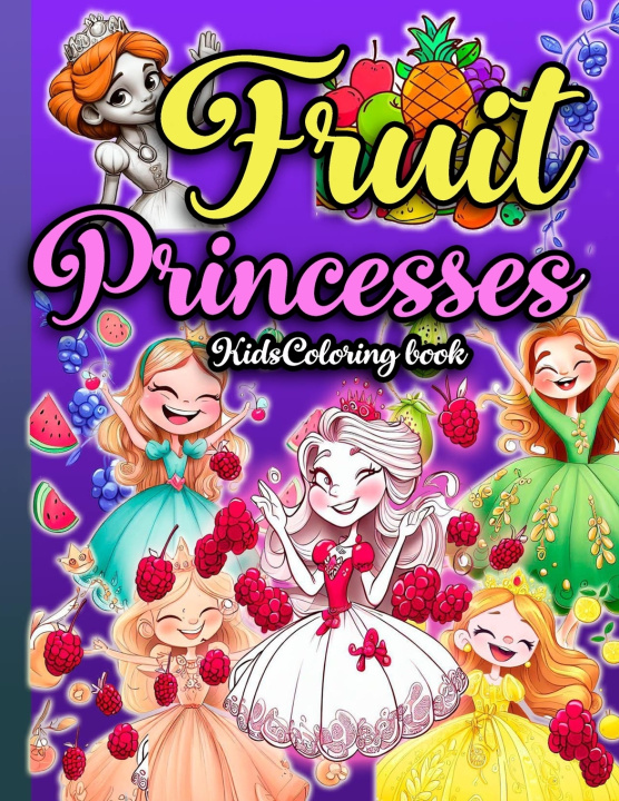 Kniha Fruit Princesses Elizabeth Kendall Mouse Micy