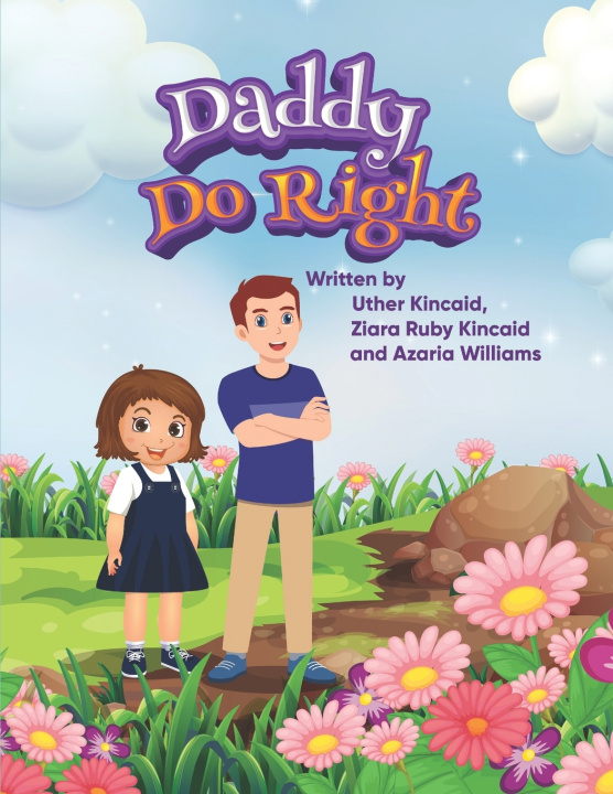 Kniha Daddy Do-Right Ziara Kincaid