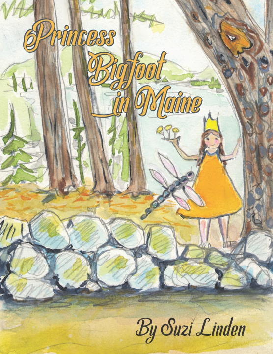 Knjiga Princess Bigfoot in Maine Suzi Linden