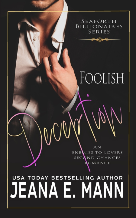 Knjiga Foolish Deception Jeana E. Mann
