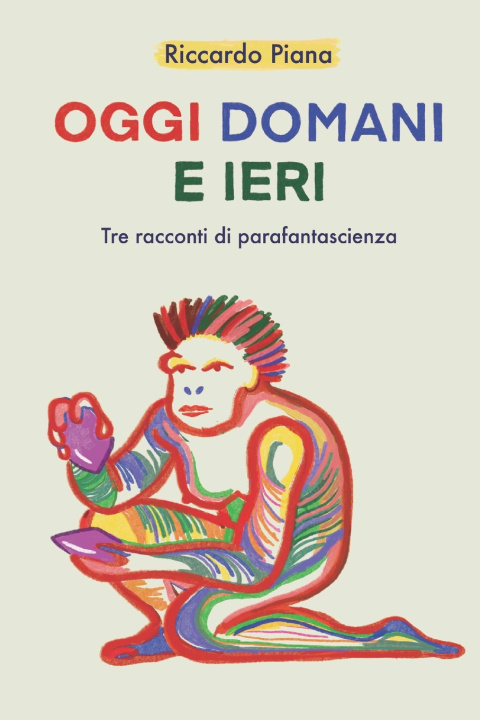 Kniha OGGI DOMANI E IERI Riccardo Piana