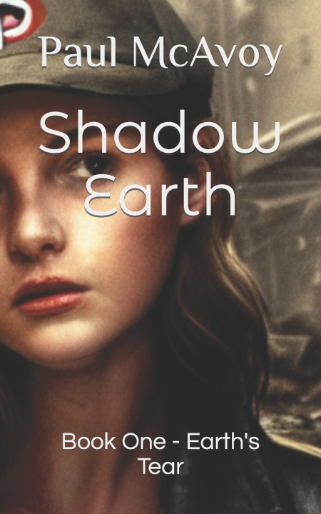 Kniha Shadow Earth Paul McAvoy