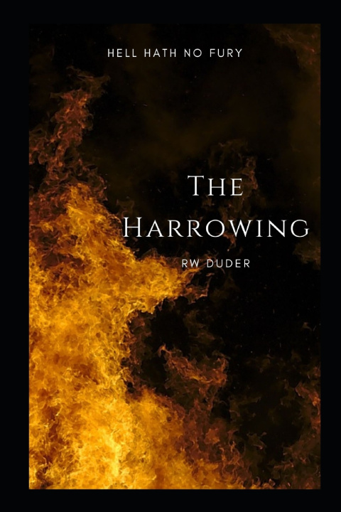 Knjiga The Harrowing R W Duder