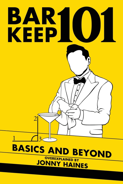 Kniha Barkeep 101 Jonny Haines
