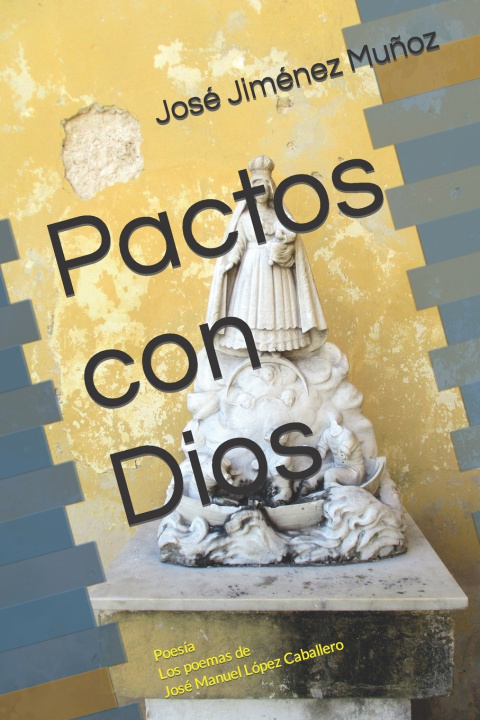 Kniha Pactos con Dios José Jiménez Muñoz