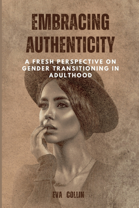 Kniha EMBRACING AUTHENTICITY Eva Collin