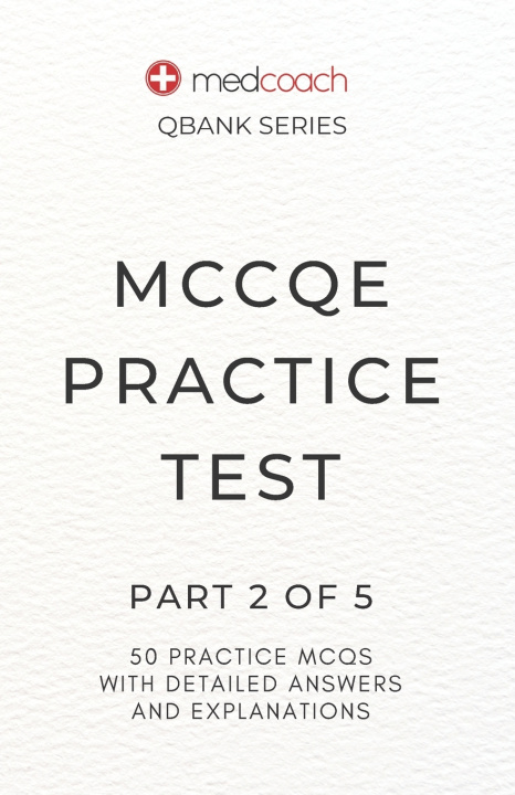 Kniha MCCQE Practice Test MedCoach Inc.