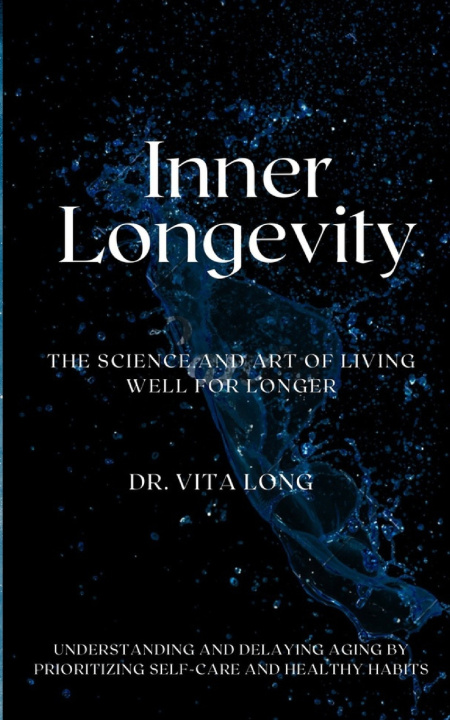 Kniha Inner Longevity Vita Long