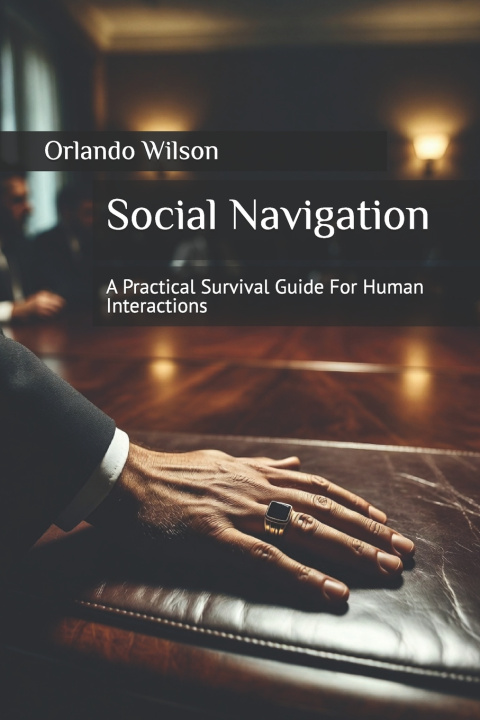Kniha Social Navigation Orlando Andy Wilson