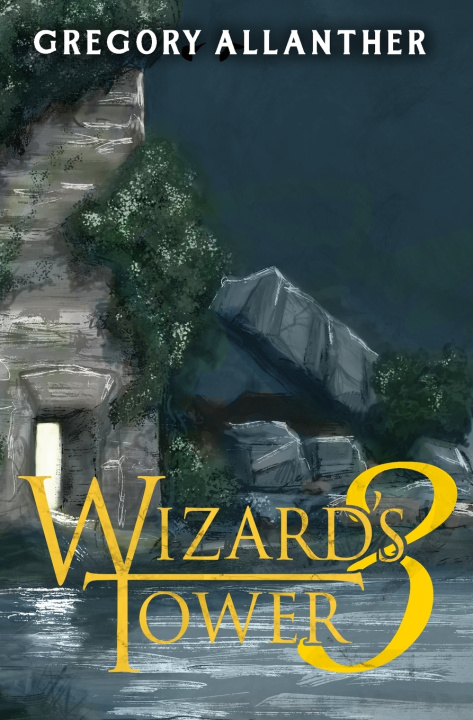 Kniha Wizard's Tower 3 Gregory Allanther