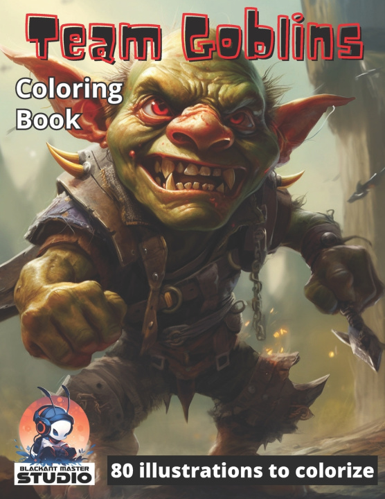 Kniha Team Goblins anthony magdelaine