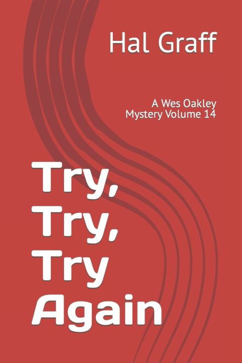 Knjiga Try, Try, Try Again Hal Graff