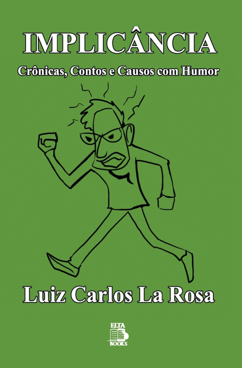 Knjiga IMPLIC NCIA LUIZ CARLOS LA ROSA