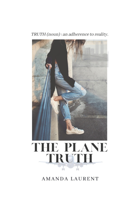 Knjiga The Plane Truth Amanda Laurent