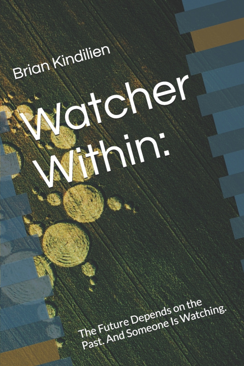 Kniha Watcher Within Brian Kindilien