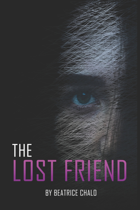 Kniha THE LOST FRIEND Beatrice Mbeti Chalo