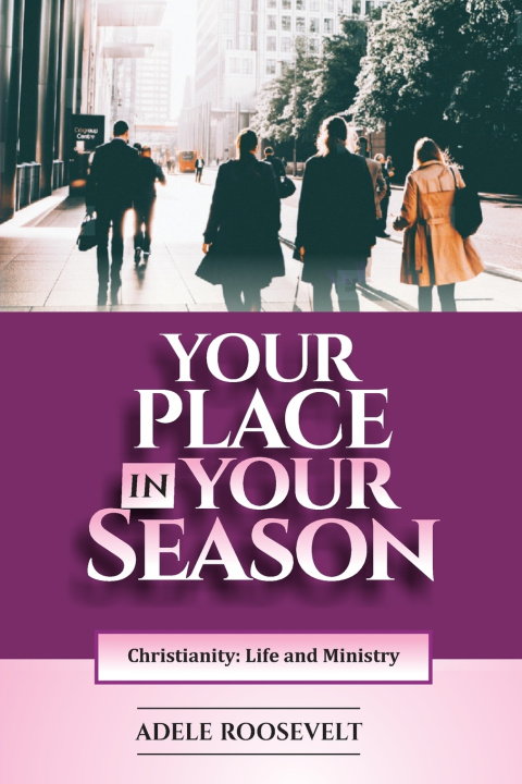 Kniha YOUR PLACE IN YOUR SEASON ADELE ROOSEVELT